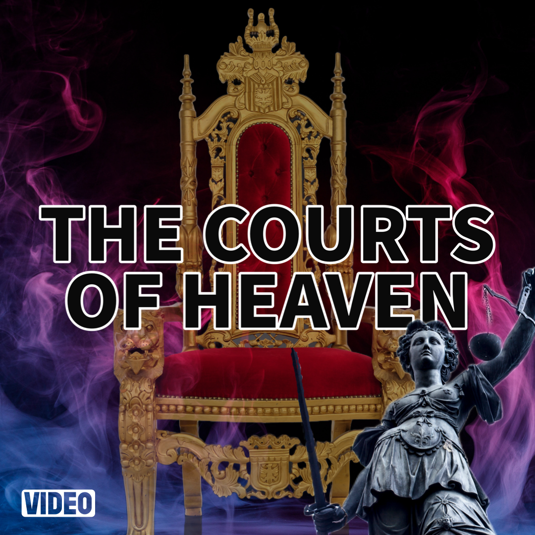 The Courts of Heaven